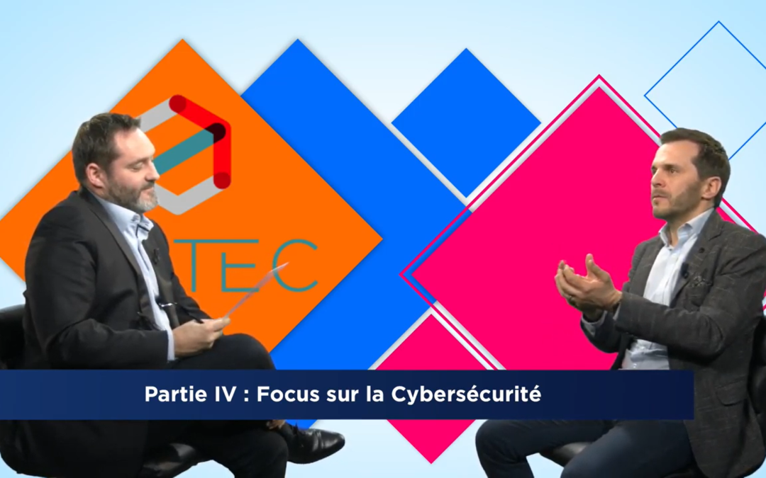 La Cybersécurité, l’ANITEC anticipent les besoins de demain