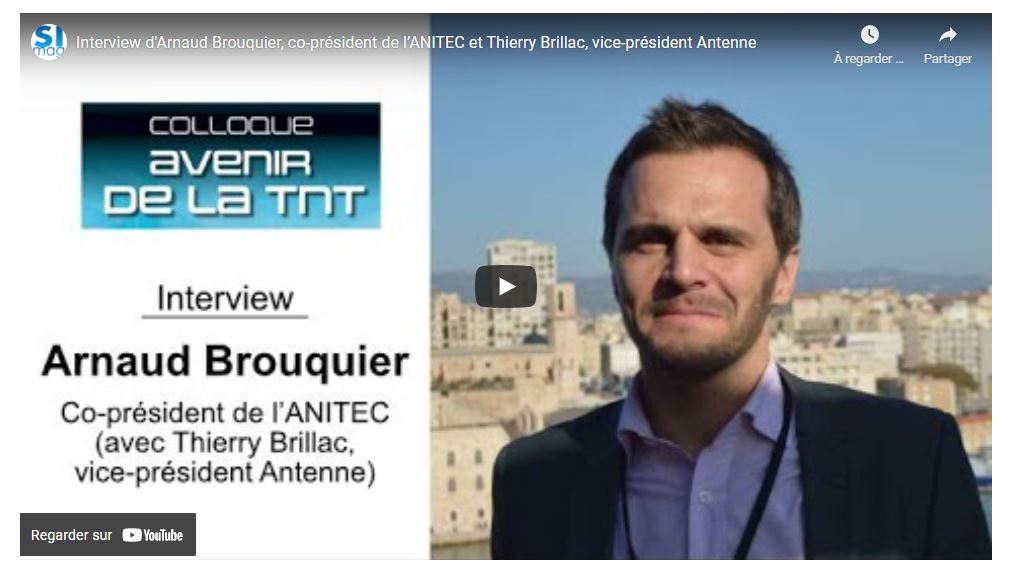 Colloque de l’« Avenir de la TNT » ! – Interview de Arnaud BROUQUIER